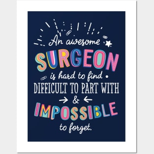 An awesome Surgeon Gift Idea - Impossible to Forget Quote Posters and Art